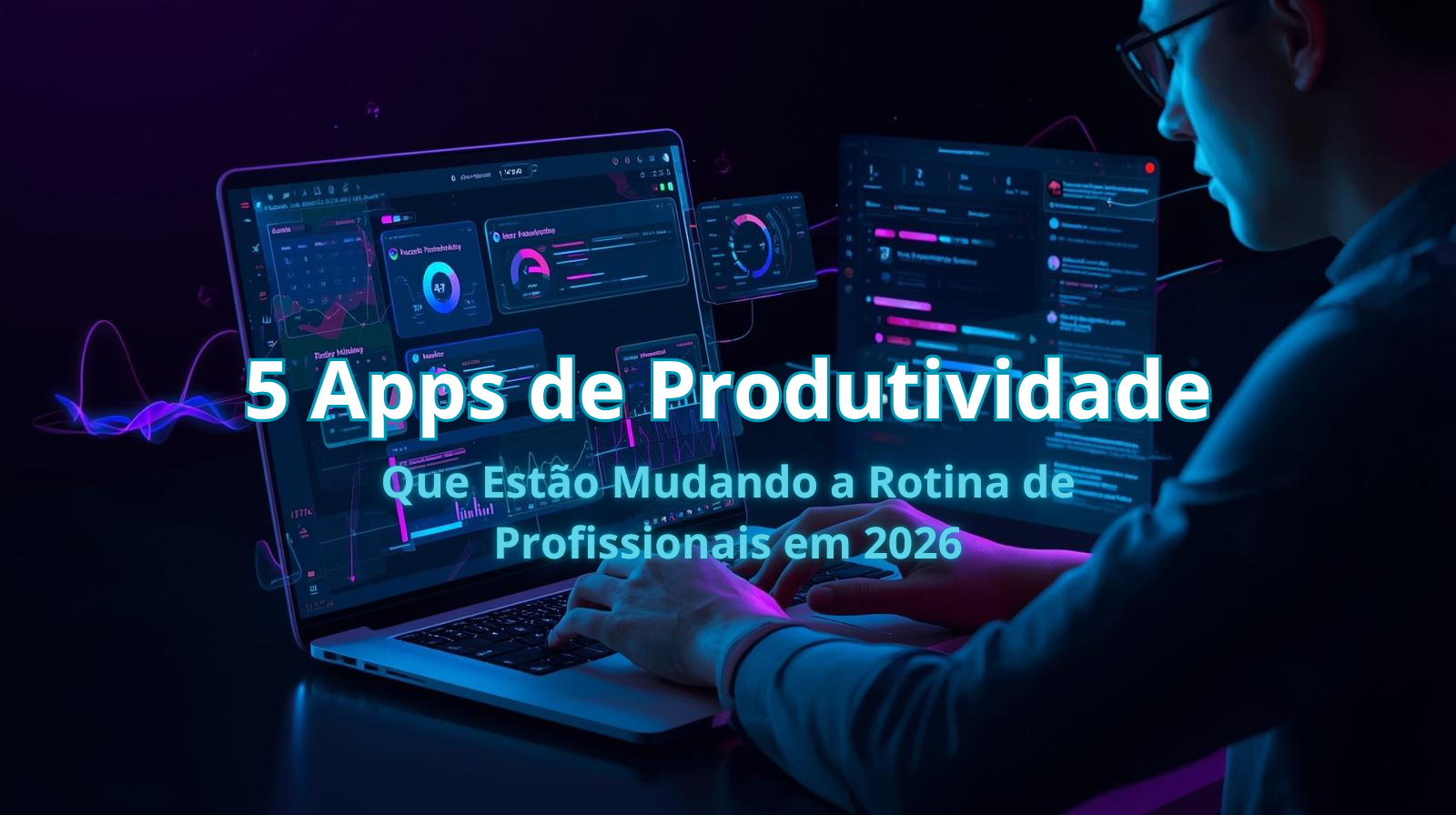 Profissional utilizando aplicativos de produtividade em notebook moderno com interface digital organizada e gráficos tecnológicos.